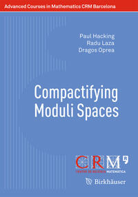Vorderes Coverbild Compactifying Moduli Spaces