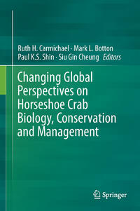 Vorderes Coverbild Changing Global Perspectives on Horseshoe Crab Biology, Conservation and Management
