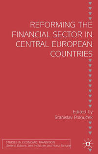Vorderes Coverbild Reforming the Financial Sector in Central European Countries