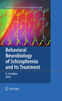 Vorderes Coverbild Behavioral Neurobiology of Schizophrenia and Its Treatment
