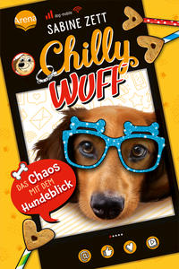 Vorderes Coverbild Chilly Wuff (2). Das Chaos mit dem Hundeblick