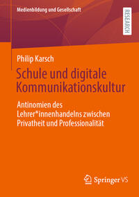 Vorderes Coverbild Schule und digitale Kommunikationskultur