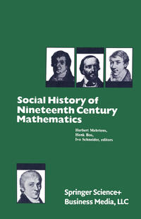 Vorderes Coverbild Social History of Nineteenth Century Mathematics
