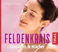 Vorderes Coverbild Feldenkrais für Gesicht & Kiefer - Hörbuch