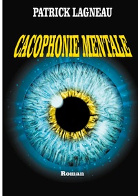 Vorderes Coverbild Cacophonie mentale