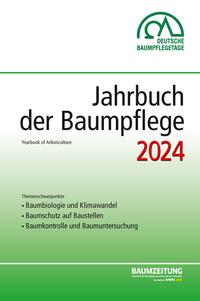 Vorderes Coverbild Jahrbuch der Baumpflege 2024