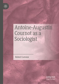 Vorderes Coverbild Antoine-Augustin Cournot as a Sociologist