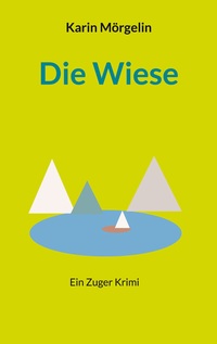 Vorderes Coverbild Die Wiese