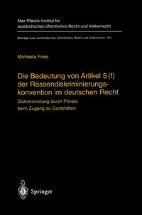 Vorderes Coverbild Die Bedeutung von Artikel 5(f) der Rassendiskriminierungskonvention im deutschen Recht