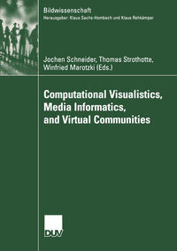 Vorderes Coverbild Computational Visualistics, Media Informatics, and Virtual Communities