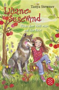 Vorderes Coverbild Liliane Susewind – Rückt dem Wolf nicht auf den Pelz!