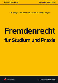 Vorderes Coverbild Fremdenrecht für Studium und Praxis