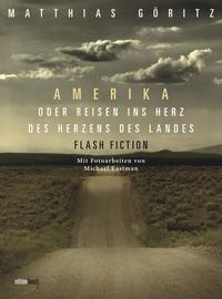 Vorderes Coverbild Amerika oder Reisen ins Herz des Landes