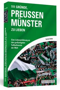 Vorderes Coverbild 111 Gründe, Preußen Münster zu lieben