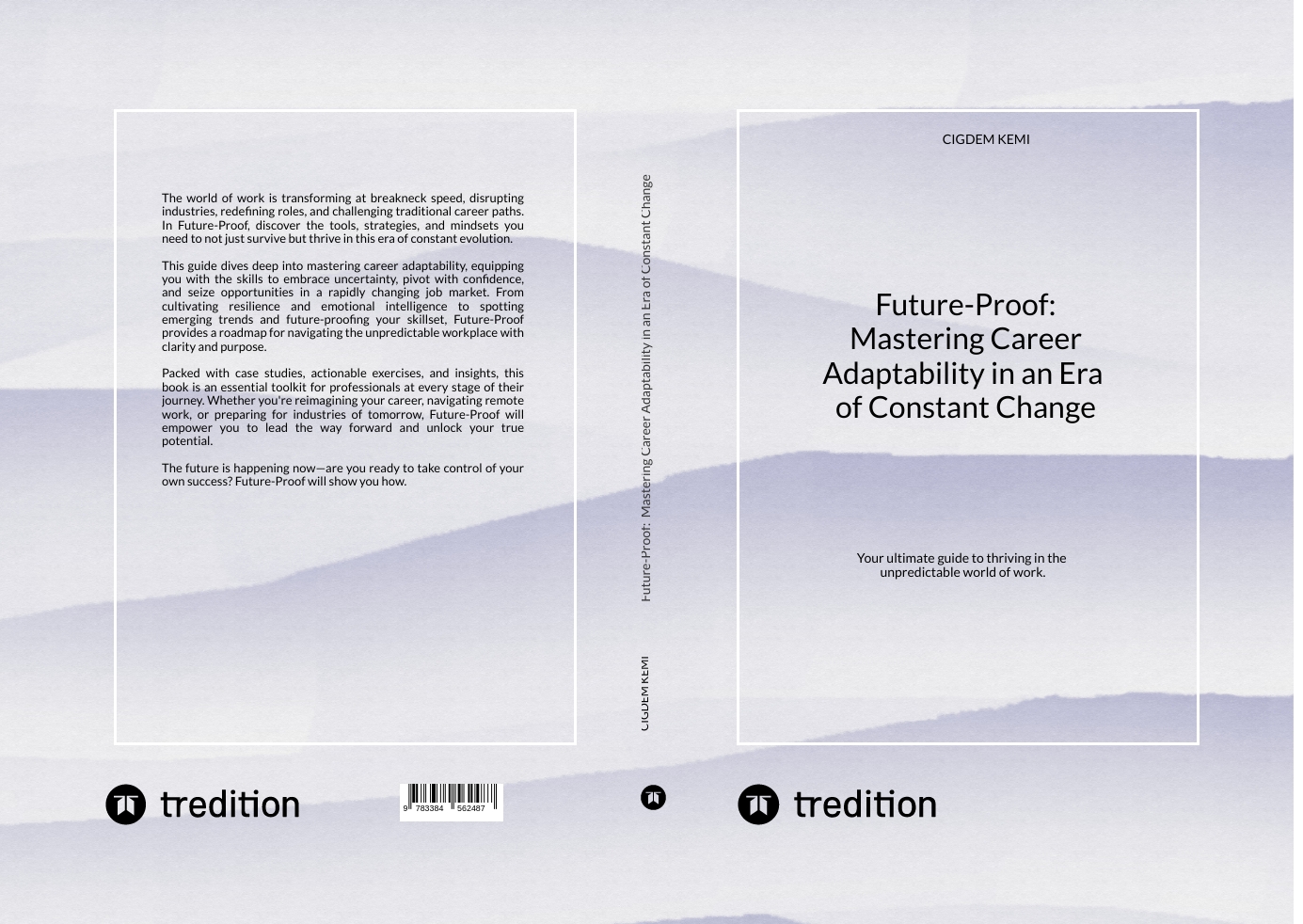 Gesamtes Coverbild Future-Proof: Mastering Career Adaptability in an Era of Constant Change