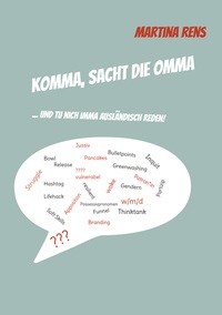 Vorderes Coverbild Komma, sacht die Omma