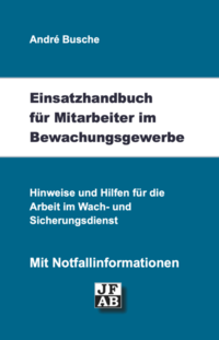 Vorderes Coverbild Einsatzhandbuch Bewachungsgewerbe