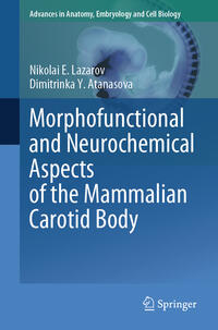 Vorderes Coverbild Morphofunctional and Neurochemical Aspects of the Mammalian Carotid Body