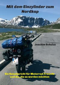Vorderes Coverbild Mit dem Einzylinder zum Nordkap