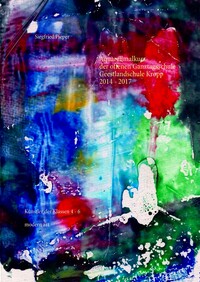 Vorderes Coverbild Aquarellmalkurs der offenen Ganztagsschule 2014 - 2017