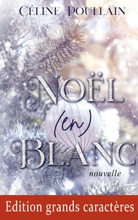 Vorderes Coverbild Noël (en) blanc - Edition en grands caractères