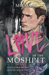 Vorderes Coverbild Love in the Moshpit