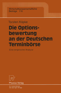 Vorderes Coverbild Die Optionsbewertung an der Deutschen Terminbörse