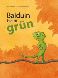 Vorderes Coverbild Balduin bleibt grün