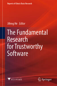 Vorderes Coverbild The Fundamental Research for Trustworthy Software