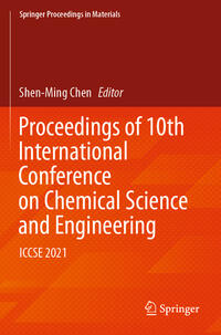 Vorderes Coverbild Proceedings of 10th International Conference on Chemical Science and Engineering
