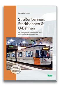Vorderes Coverbild Straßenbahnen, Stadtbahnen & U-Bahnen
