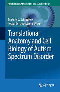 Vorderes Coverbild Translational Anatomy and Cell Biology of Autism Spectrum Disorder