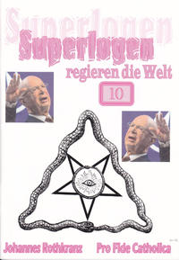 Vorderes Coverbild Superlogen regieren die Welt, Teil 10