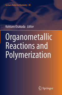 Vorderes Coverbild Organometallic Reactions and Polymerization