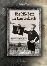 Vorderes Coverbild Die NS-Zeit in Lauterbach