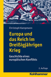 Vorderes Coverbild Europa und das Reich im Dreißigjährigen Krieg