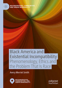 Vorderes Coverbild Black America and Existential Incompatibility