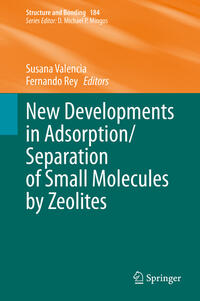 Vorderes Coverbild New Developments in Adsorption/Separation of Small Molecules by Zeolites