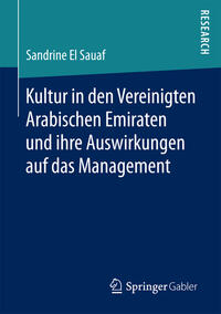 Vorderes Coverbild Kultur in den Vereinigten Arabischen Emiraten und ihre Auswirkungen auf das Management