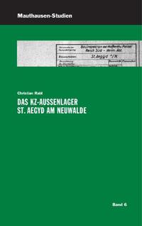 Vorderes Coverbild Das KZ-Außenlager St. Aegyd am Neuwalde