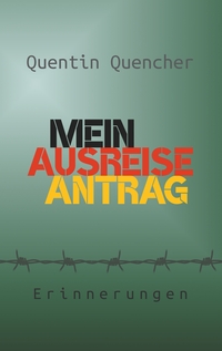 Vorderes Coverbild Mein Ausreiseantrag