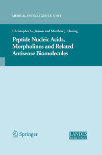 Vorderes Coverbild Peptide Nucleic Acids, Morpholinos and Related Antisense Biomolecules