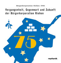 Vorderes Coverbild Vergangenheit, Gegenwart und Zukunft der Bürgerkorporation Riehen