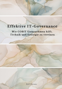 Vorderes Coverbild Effektive IT-Governance