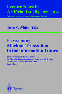 Vorderes Coverbild Envisioning Machine Translation in the Information Future