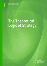 Vorderes Coverbild The Theoretical Logic of Strategy