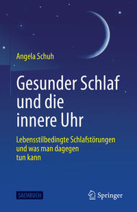 Vorderes Coverbild Gesunder Schlaf und die innere Uhr