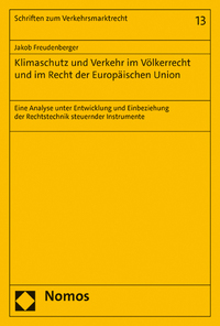 Vorderes Coverbild Klimaschutz und Verkehr im Völkerrecht und im Recht der Europäischen Union