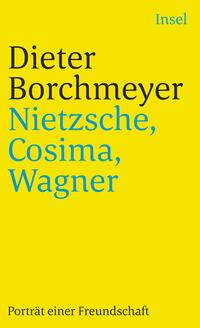 Vorderes Coverbild Nietzsche, Cosima, Wagner