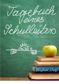 Vorderes Coverbild Tagebuch eines Schulleiters
